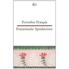 Proverbes Francais Franz�sische Sprichw�rter