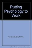 Putting psychology to work