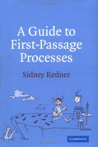 A Guide to First-Passage Processes A Guide to First-Passage Processes