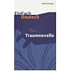 EinFach Deutsch - Textausgaben: Traumnovelle. Mit Materialien