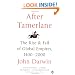 After Tamerlane: The Rise and Fall of Global Empires, 1400-2000