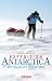 Expedition Antarctica: 484 Tage bis ans Ende der Welt
