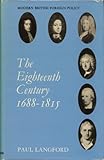 The eighteenth century, 1688-1815