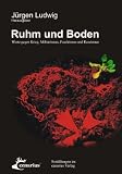 Produkt-Bild: Ruhm und Boden: Texte gegen Krieg und Militarismus