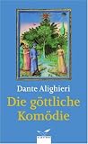 Die G&ouml;ttliche Kom&ouml;die - Dante Alighieri, Wilhelm G. Hertz