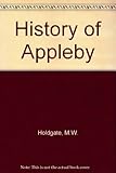 A history of Appleby, county town of Westmorland