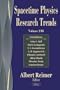 Spacetime Physics Research Trends (Horizons in World Physics)