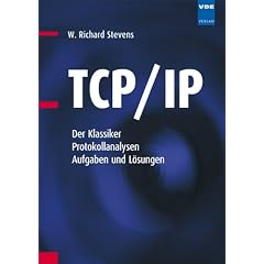 TCP/IP: Der Klassiker. Protokollanalyse. Aufgaben und L�sungen