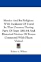Mexico And Its Religion: With Incidents Of Travel In That Country During Parts Of Years 1861-64 And Historical Notices Of Events Connected With Places Visited