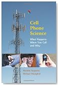 Cell Phone Science: What Happens When You Call and Why (Worlds of Wonder)
