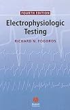 Electrophysiologic Testing [ELECTROPHYSIOLOGIC TEST-RE]