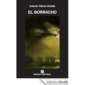 El borracho (CUENTOS AGRIOS)