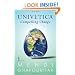 Univetica: Compelling Change