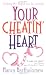 Your Cheatin' Heart