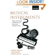 Musical Instruments: History, Technology and Performance of Instruments of Western Music by Donald Murray Campbell, Clive Alan Greated, and Arnold Myers