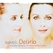 Delirio - Edition Limit�e (Inclus 1 DVD)