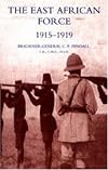 THE EAST AFRICAN FORCE 1915-1919