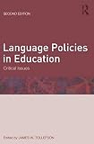 Language policies in education : critical issues
