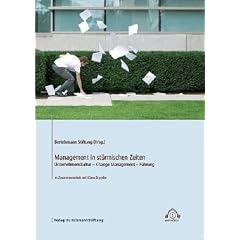 Management in st�rmischen Zeiten