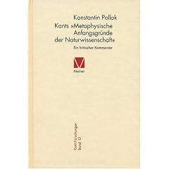 Kants 'Metaphysische Anfangsgr�nde der Naturwissenschaft'. Ein kritischer Kommentar