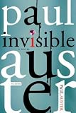(INVISIBLE) BY Auster, Paul (Author) Paperback Published on (06 , 2010) - Paul Auster