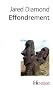 Effondrement : Comment les soci�t�s d�cident de leur disparition ou de leur survie