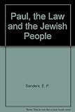 Paul, the law, and the Jewish people