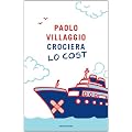 Crociera lo cost (Biblioteca umoristica Mondadori)