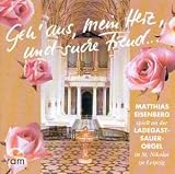 Eigenschaften Matthias Eisenberg  / Geh aus,Mein Herz