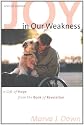 Joy in Our Weakness: A Gift of Hope from the Book of Revelation