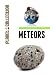 Meteors: Picture Book (Educational Children's Books Collection) - Level 2 (Planet Collection)