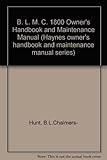 BLMC 1800, covers all models 1964 onwards : owners handbook maintenance manual