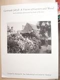 Gertrude Jekyll: A Vision of Garden and Wood (An Exhibition Sponsored by Bank of Boston)