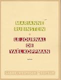 Le journal de Yaël Koppman par Marianne Rubinstein Le journal de Yaël Koppman par Rubinstein