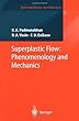 Superplastic Flow: Common Basis for a Ubiquitous Phenomenon (Engineering Materials)