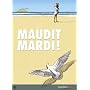 Maudit mardi, Tome 2 : de Nicolas Vadot