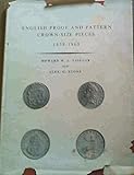 English proof and pattern crown-size pieces, 1658-1960