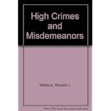 high crimes and misdemeanors