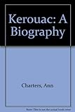 Kerouac : a biography