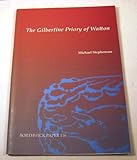 The Gilbertine priory of Watton