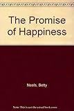 The promise of happiness