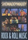 Showaddywaddy - Rock And Roll Music [2007]