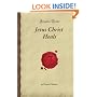 Jesus Christ Heals (Forgotten Books)