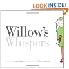 Willow's Whispers