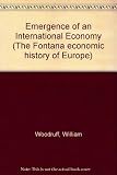 The emergence of an international economy, 1700-1914