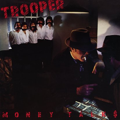 TROOPER - Money Talks (1982) - Zortam Music