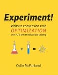 Experiment!: Website conversion rate...