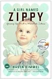 A Girl Named Zippy