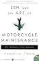 Zen and the Art of Motorcycle Maintenance: An Inquiry Into Values