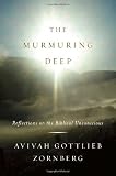 The Murmuring Deep: Reflections on the Biblical Unconscious